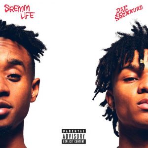 Rae Sremmurd- SremmLife